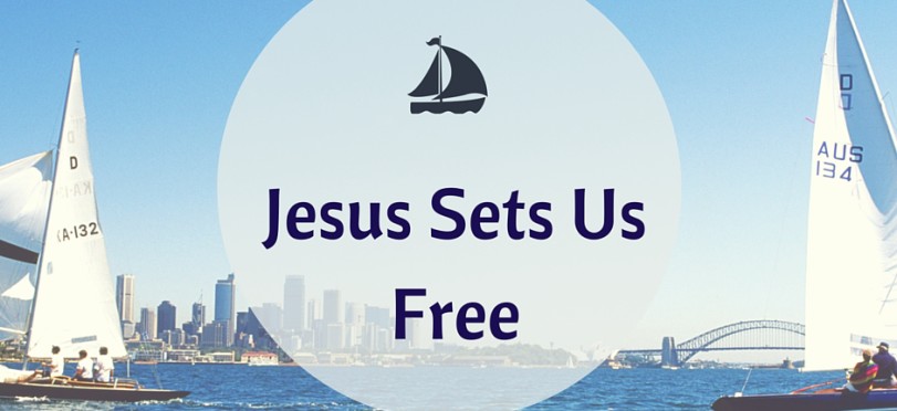 Jesus Sets Us Free